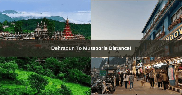 Dehradun To Mussoorie Distance